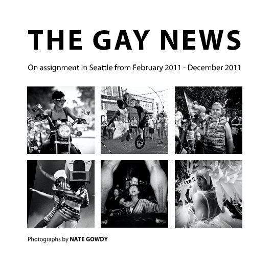 Ver THE GAY NEWS [Artist Proof; to be revised and expanded] por Nate Gowdy