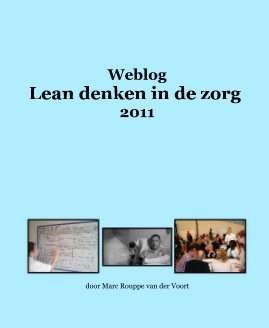 Weblog Lean denken in de zorg 2011 book cover