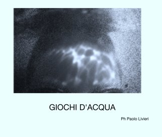 GIOCHI D'ACQUA book cover
