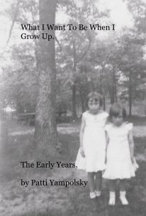 What I Want To Be When I Grow Up. book cover