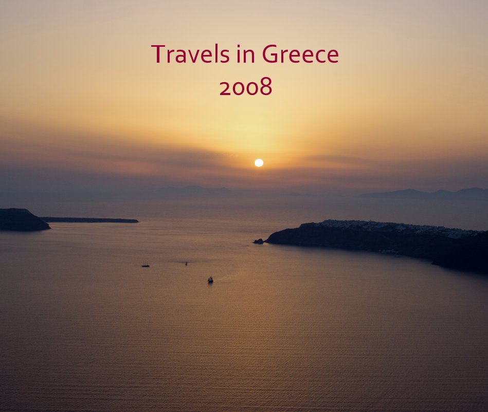 Ver Travels in Greece 2008 por Les Golding