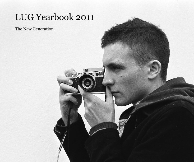 Bekijk LUG Yearbook 2011 op Members of the Leica Users Group