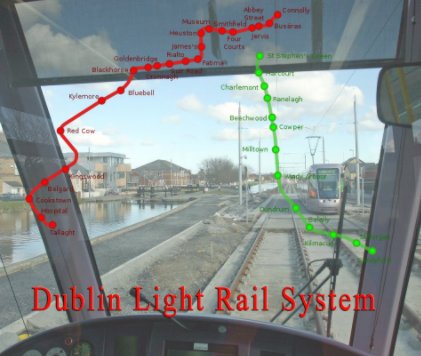 DUBLIN LIGHT RAIL SYSTEM book cover