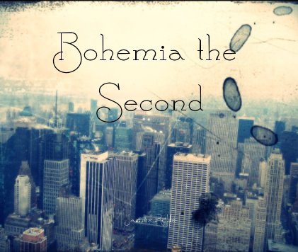 Bohemia the Second James Rolfe book cover