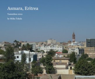 Asmara, Eritrea book cover