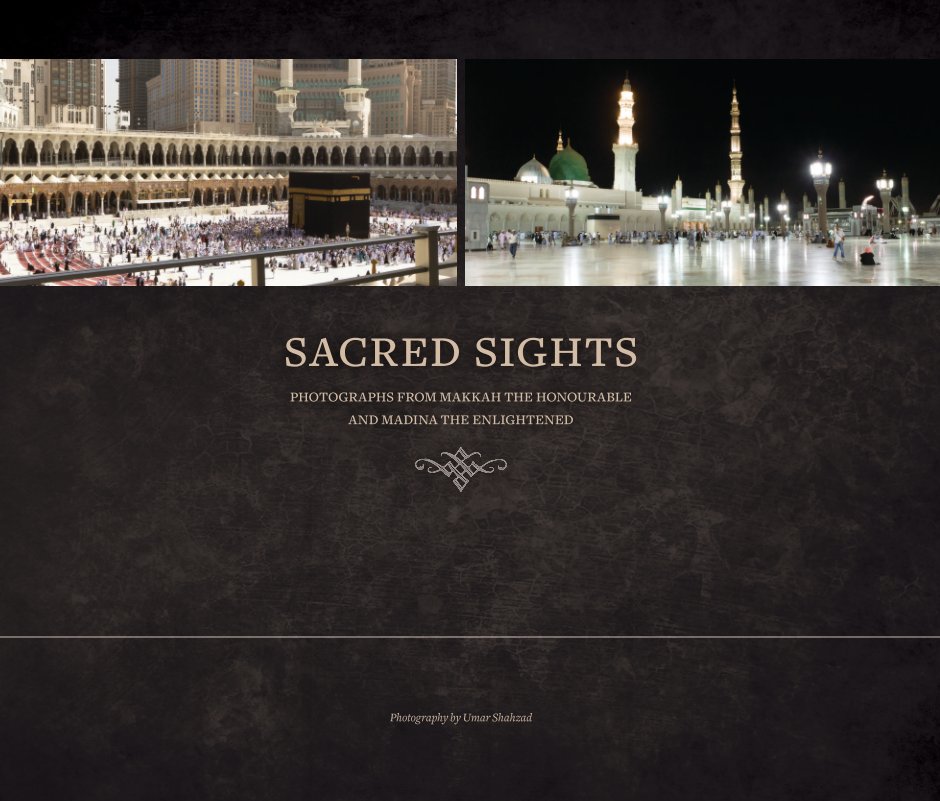 View Sacred Sights by Umar Shahzad
