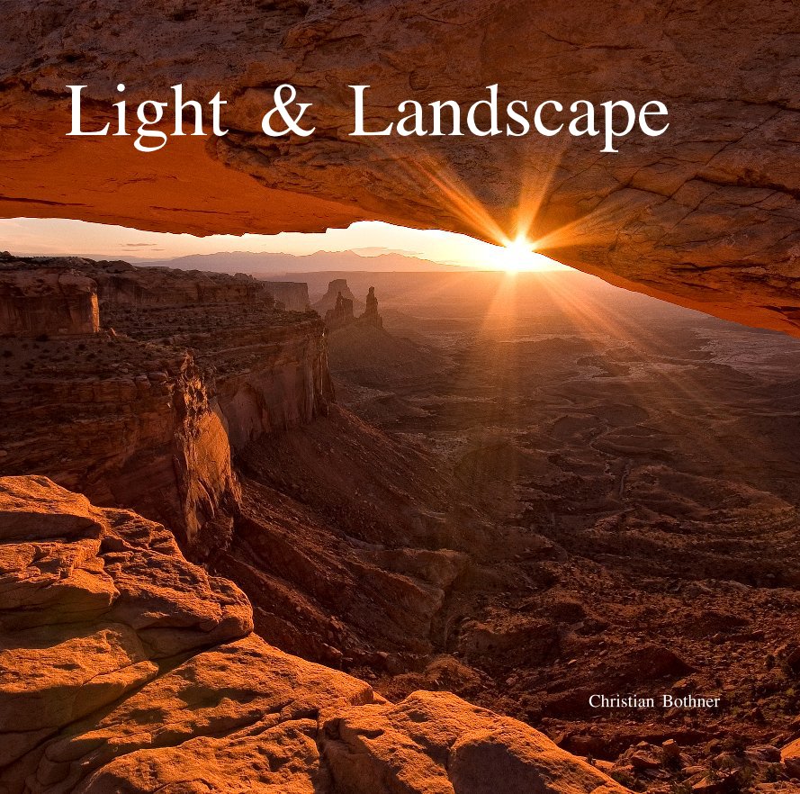 View Light & Landscape by Christian Bothner