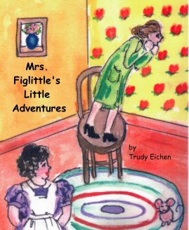 Mrs. Figlittle's Little Adventures book cover