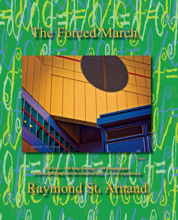 View The Forced March by Raymond St. Arnaud