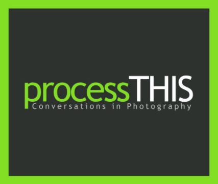 processTHIS: Conversations in Photography book cover