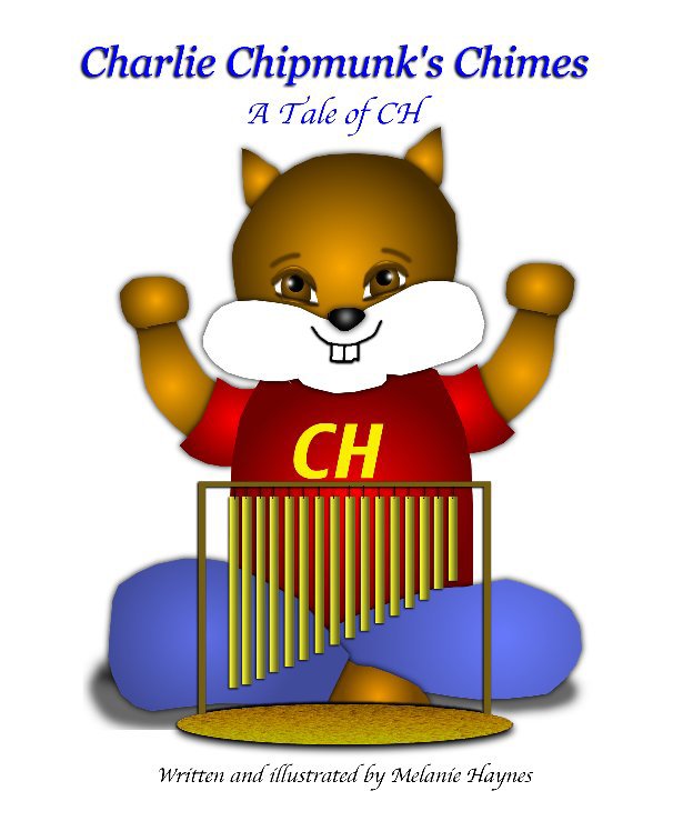 View Charlie Chipmunk's Chimes by Melanie Haynes