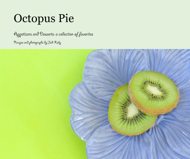 View Octopus Pie by Recipes and photographs