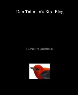 Dan Tallman's Bird Blog book cover