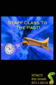 Staff Class to the Past book cover