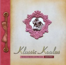 Klassic Koalas: The Book of Valentines and Other Loves book cover