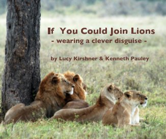 If You Could Join Lions - wearing a clever disguise - book cover