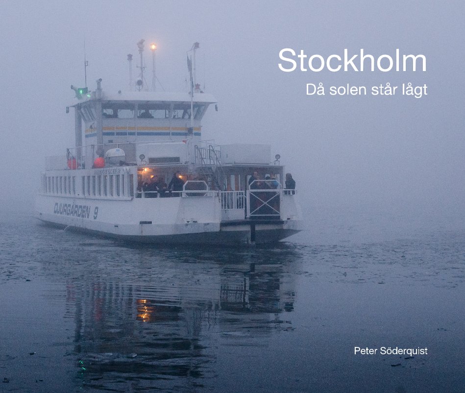 Ver Stockholm por Peter Söderquist