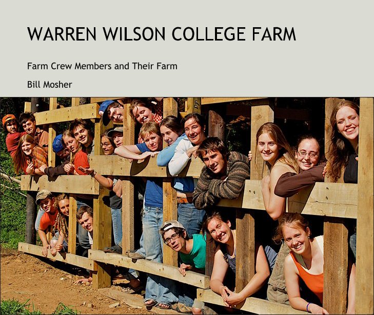 WARREN WILSON COLLEGE FARM nach Bill Mosher anzeigen
