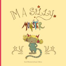 I'm A Silly Monster book cover