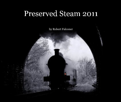 Preserved Steam 2011 book cover