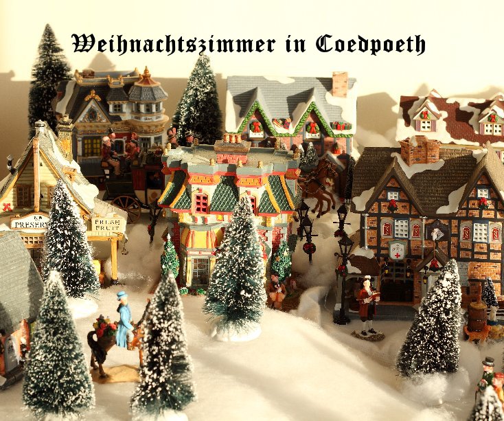 View Weihnachtszimmer in Coedpoeth by elainehagget
