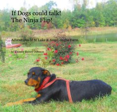 If Dogs could talk! The Ninja Flip! book cover
