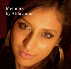 Memoirs by Atifa Juma book cover