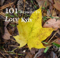 101 Reasons To Love Kyiv book cover