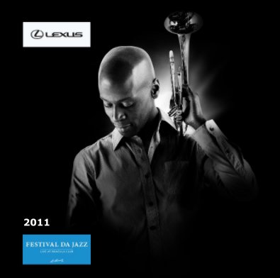 festival da jazz :: 2011 live at dracula club st.moritz :: LEXUS EDITION book cover