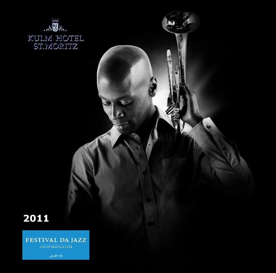 Ver festival da jazz :: 2011 live at dracula club st.moritz :: KULM HOTEL EDITION por giancarlo cattaneo