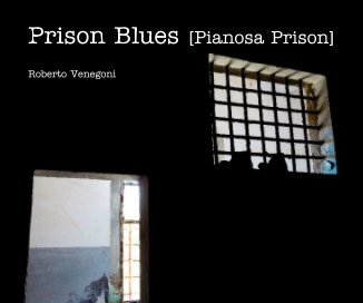 Prison Blues [Pianosa Prison] book cover
