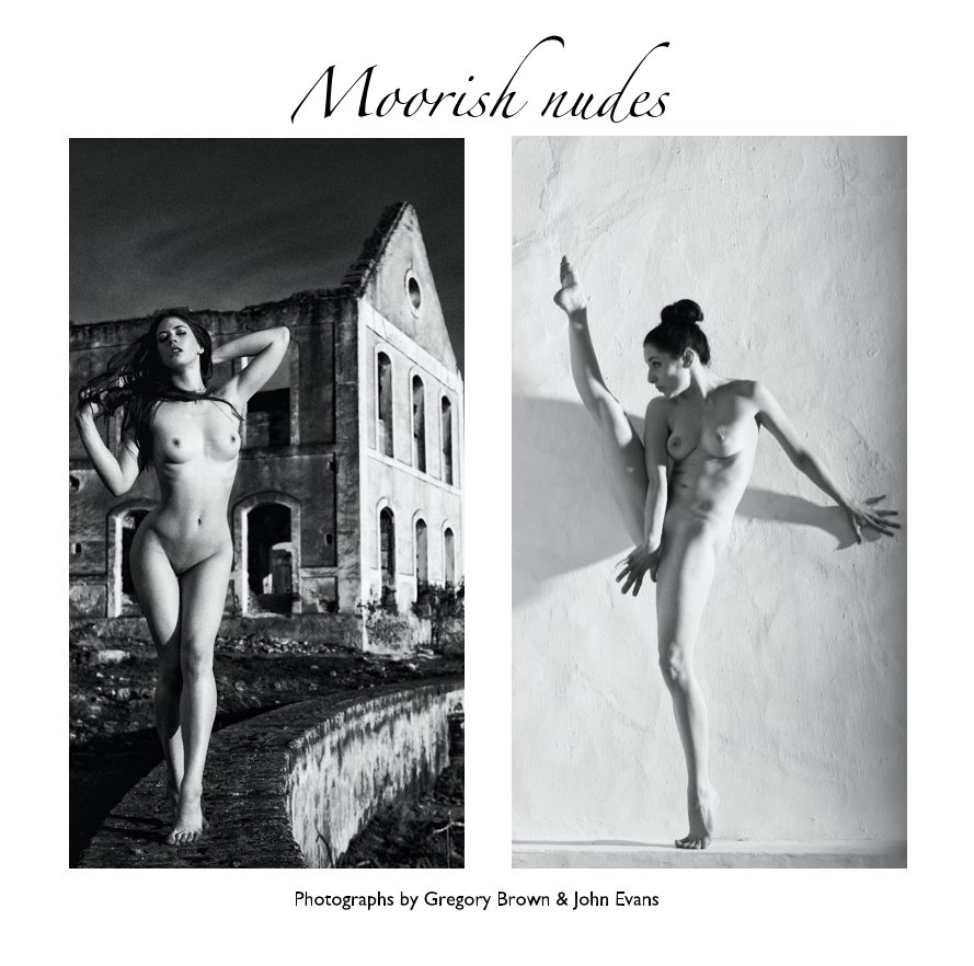 View Moorish nudes by Photographs by Gregory Brown & John Evans