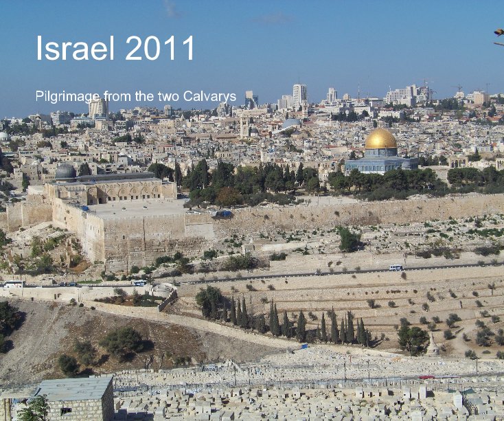 View Israel 2011 by Docsloan2