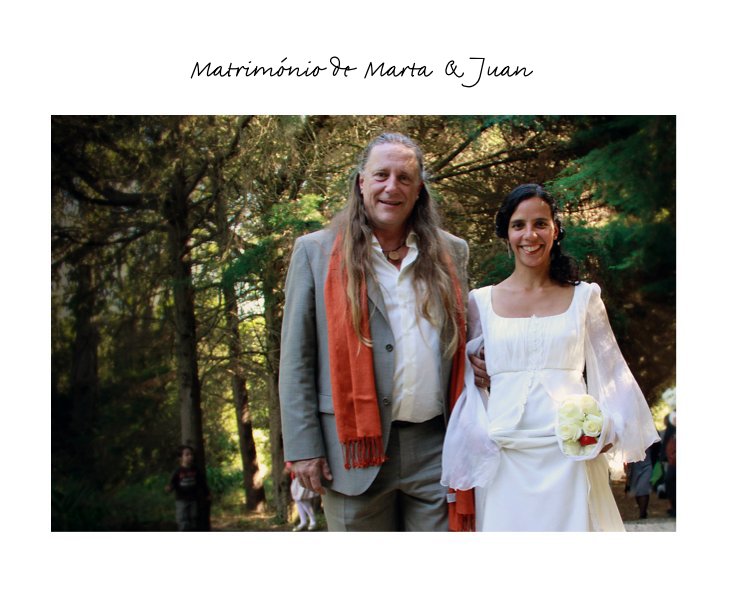 Ver Matrimónio de Marta & Juan por Rui Nunes de Matos