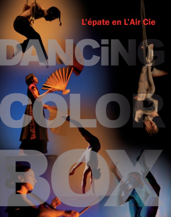 Ver DANCING COLOR BOX por Antoine Dubroux
