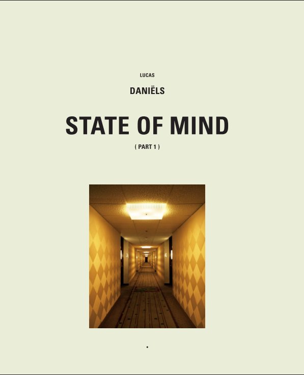 Ver State of Mind por Lucas Daniëls