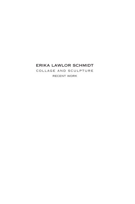 Ver Erika Lawlor Schmidt 3 por Erika Lawlor Schmidt