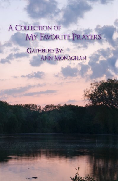 View A Collection Of My Favorite Prayers by DaraErrett