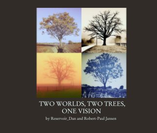 TWO WORLDS, TWO TREES, 
  ONE VISION book cover