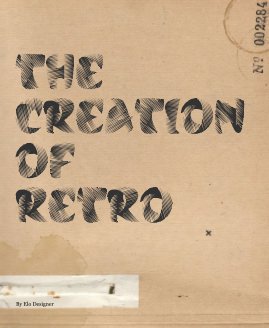 THE CREATION OF RETRO book cover