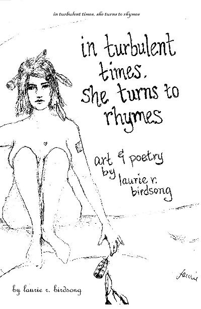 View in turbulent times, she turns to rhymes by laurie r. birdsong
