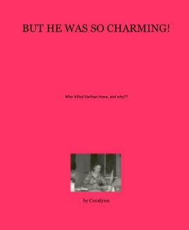 BUT HE WAS SO CHARMING! book cover