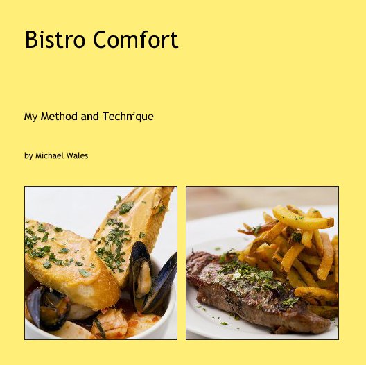 View Bistro Comfort by Michael Wales