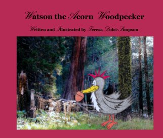 Watson the Acorn Woodpecker book cover