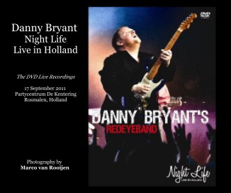 Danny Bryant Night Life Live in Holland book cover