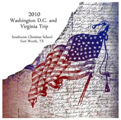 My Digital Scrapbook of our Washington D.C. / Virginia Trip book cover