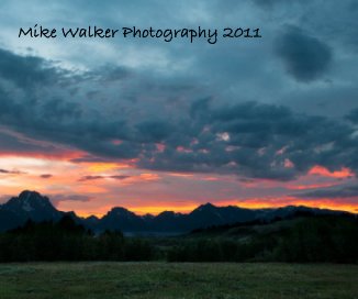 Mike Walker Photography 2011 book cover