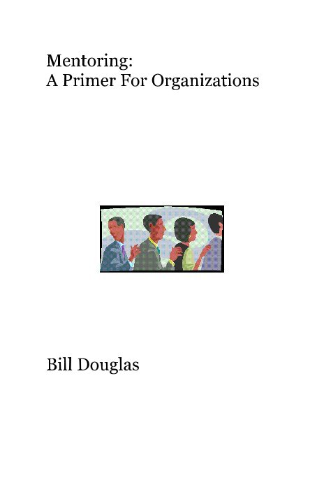 Visualizza Mentoring di Bill Douglas