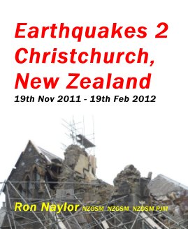 Earthquakes 2 Christchurch, New Zealand 19th Nov 2011 - 19th Feb 2012 book cover