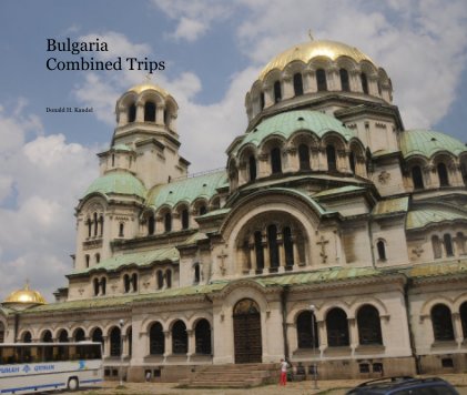 Bulgaria Combined Trips book cover